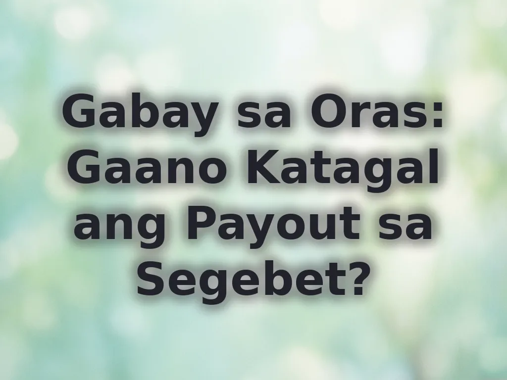 Payout timing guide